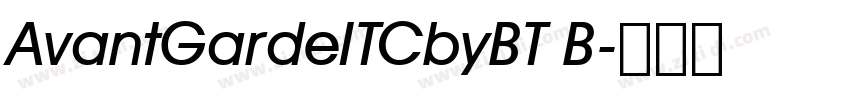 AvantGardeITCbyBT B字体转换